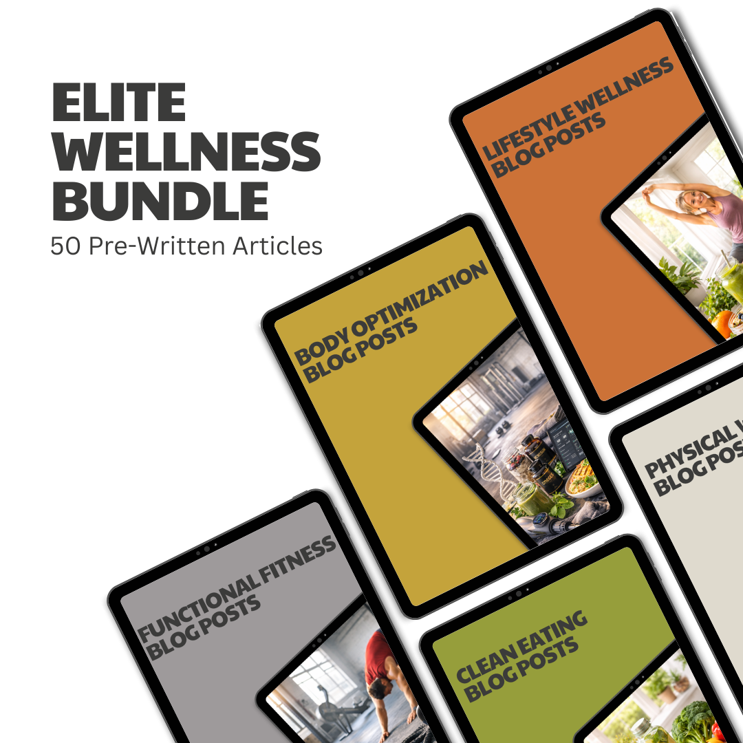 Elite Wellness Bundle – 50 Pre-Written Articles