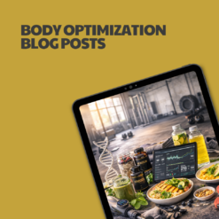 Body Optimization Blog Posts – 7 Premium Articles